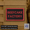 Beefcake Factory Funny Morale Patch | Made in USA | VELCRO® Brand Hook Backing