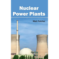 Nuclear Power Plants - Hardcover