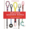 Splicing Modern Ropes 2nd Edition: A Practical Handbook - Hardcover