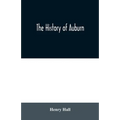 The history of Auburn - Paperback