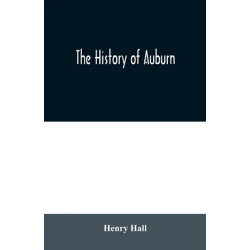 The history of Auburn - Paperback