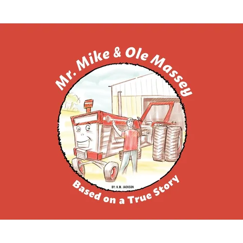 Mr. Mike and Ole Massey - Hardcover
