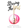 Stirring the Pot - Paperback
