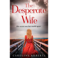 The Desperate Wife - Paperback