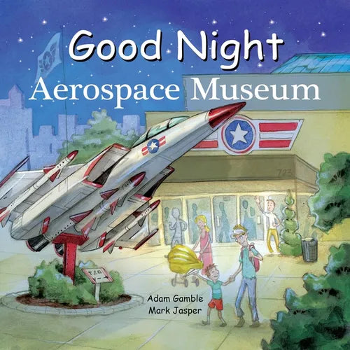 Good Night Aerospace Museum - Board Book