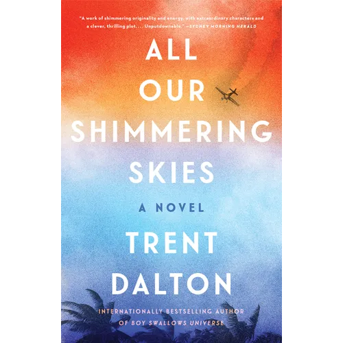 All Our Shimmering Skies - Paperback