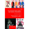 The Russian Avant-Garde and Radical Modernism: An Introductory Reader - Paperback