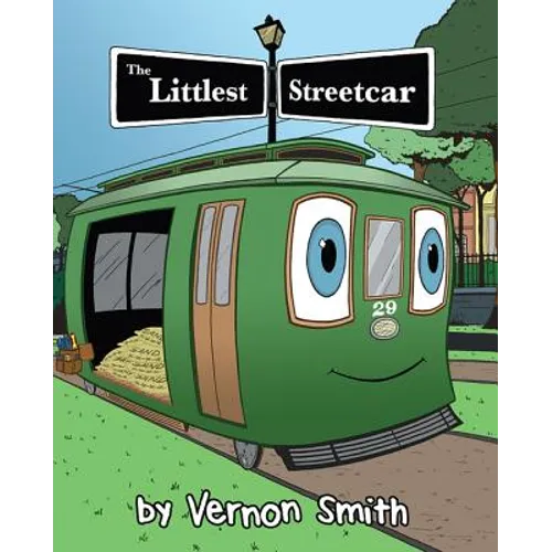 The Littlest Streetcar - Hardcover