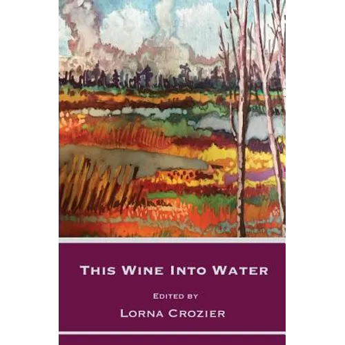 This Wine Into Water - Paperback