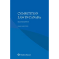 Competition Law in Canada - Paperback