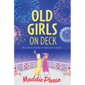 Old Girls on Deck - Paperback