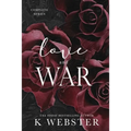 Love and War - Paperback
