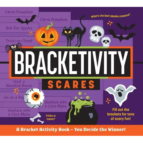 Bracketivity Scares: A Bracket Activity Book - You Decide the Winner! Volume 5 - Paperback