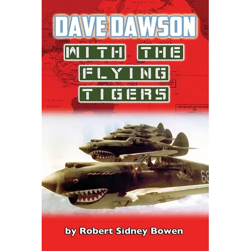 Dave Dawson with the Flying Tigers