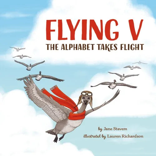 Flying V: The Alphabet Takes Flight - Hardcover