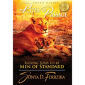 Rites of Passage: Raising Sons to Be Men of Standard - Hardcover