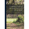 Clarke County, Ga. and the City of Athens