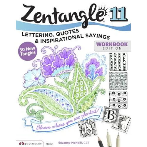 Zentangle 11: Lettering, Quotes, and Inspirational Sayings - Paperback