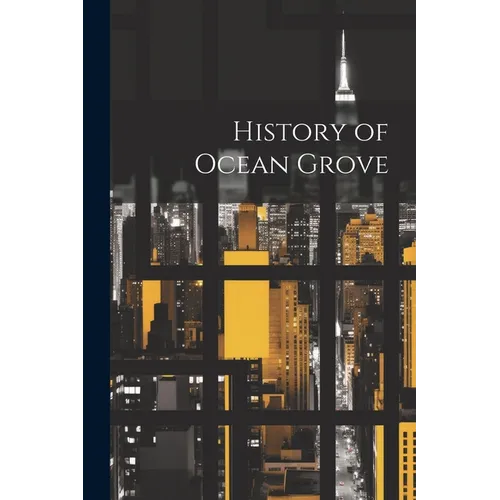 History of Ocean Grove