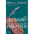 The Hungry and the Haunted - Paperback