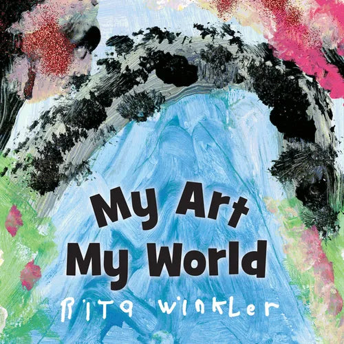 My Art, My World - Hardcover
