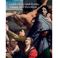 Guido Reni and Rome: Nature and Devotion - Paperback