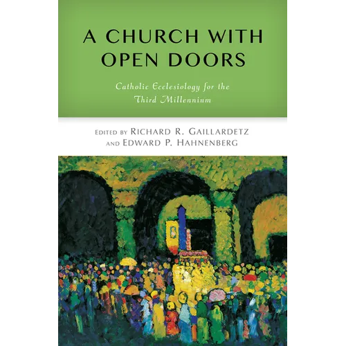 Church with Open Doors: Catholic Ecclesiology for the Third Millennium - Paperback