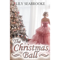 The Christmas Ball - Paperback