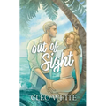 Out of Sight: A Forbidden, Age Gap, Forced Proximity Romance - Paperback