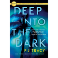 Deep Into the Dark: A Mystery - Paperback