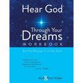 Hear God Through Your Dreams Workbook - Paperback
