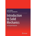 Introduction to Solid Mechanics: An Integrated Approach - Paperback