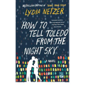 How to Tell Toledo from the Night Sky - Paperback