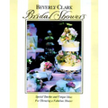 Bridal Showers: Special Touches and Unique Ideas for Throwing a Fabulous Shower - Paperback