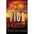 They Are the Tide - Paperback
