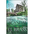 Small Town Scandal: A Queer and Cozy Mystery - Paperback