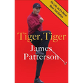 Tiger, Tiger: His Life, as It's Never Been Told Before - Paperback