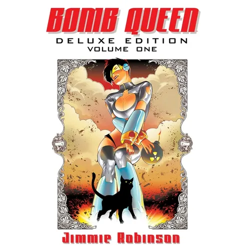 Bomb Queen Deluxe Edition Volume 1 - Hardcover