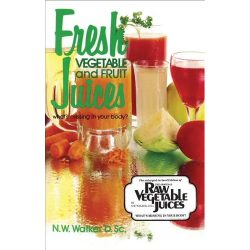 Fresh Veg & Fruit Juices - Paperback