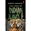 Tales from the Indian Jungle - Paperback