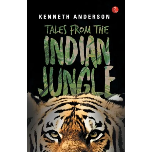 Tales from the Indian Jungle - Paperback
