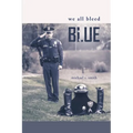 We All Bleed Blue