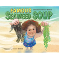 Famous Seaweed Soup - Hardcover