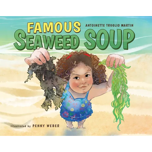 Famous Seaweed Soup - Hardcover