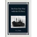 My Four Year War with the US Navy