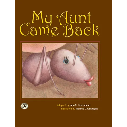 My Aunt Came Back - Hardcover