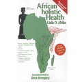 African Holistic Health - Paperback