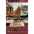 Foretold - QuickShare Edition: Seeing is Believing - Paperback