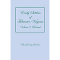 Early Settlers of Tidewater Virginia, Volume 2 (Revised) - Paperback
