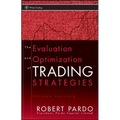 The Evaluation and Optimization of Trading Strategies - Hardcover